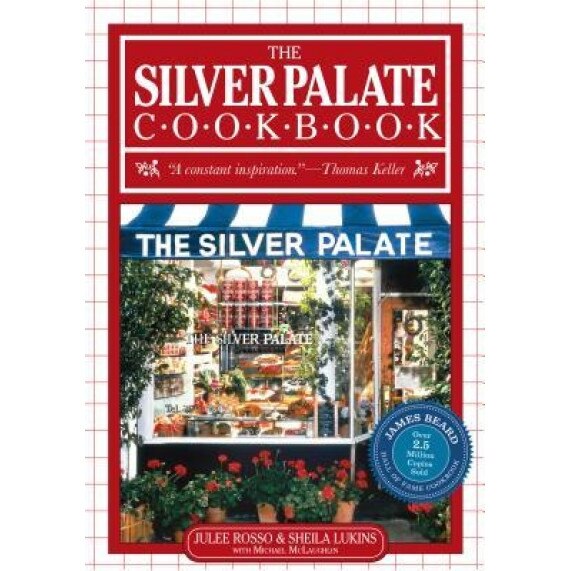 Silver Palate Cookbook 25th Anniversary Edition, Julee Rosso, Sheila Lukins