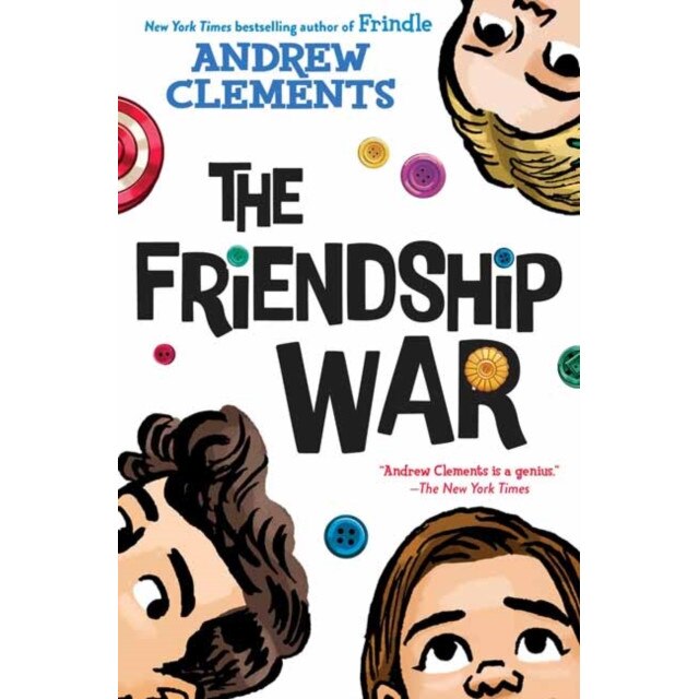 The Friendship War, Andrew Clements (Author)