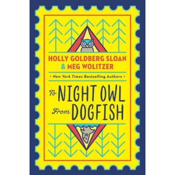 To Night Owl from Dogfish, Holly Goldberg Sloan (Author)