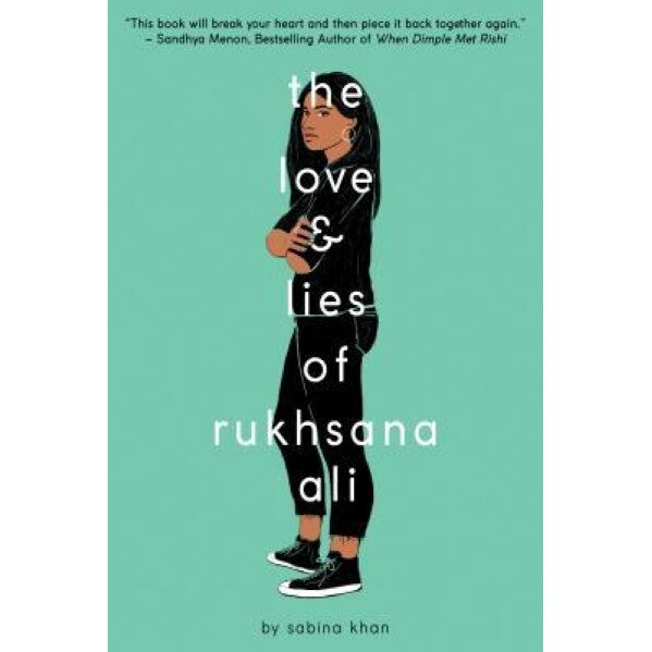 The Love and Lies of Rukhsana Ali, Sabina Khan (Author)