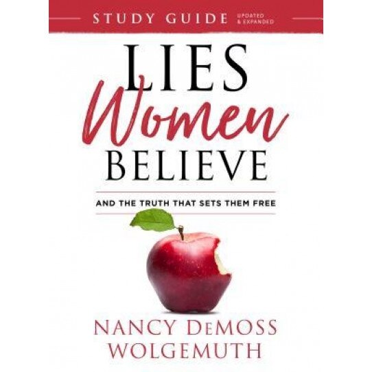 Lies Women Believe Study Guide: And the Truth That Sets Them Free, Nancy DeMoss Wolgemuth (Author)