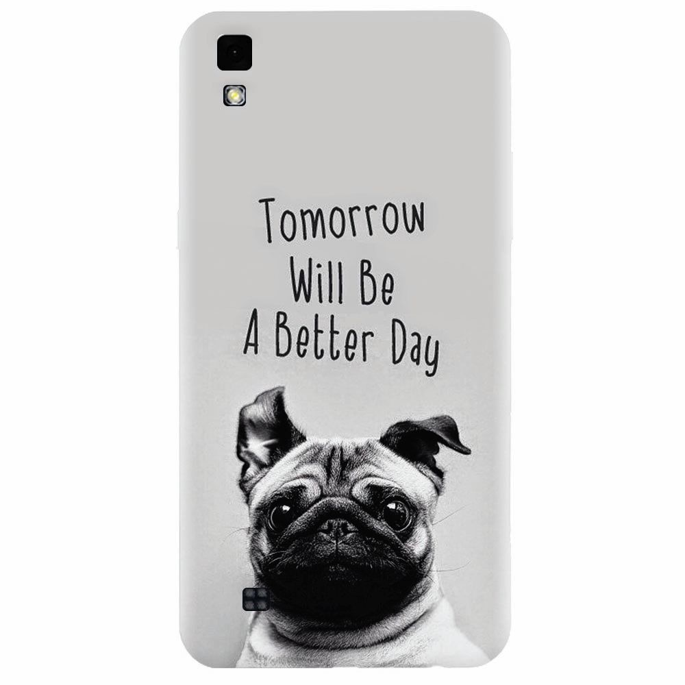 Husa silicon pentru Lg X Power, Tomorrow Will Be A Better Day Pug