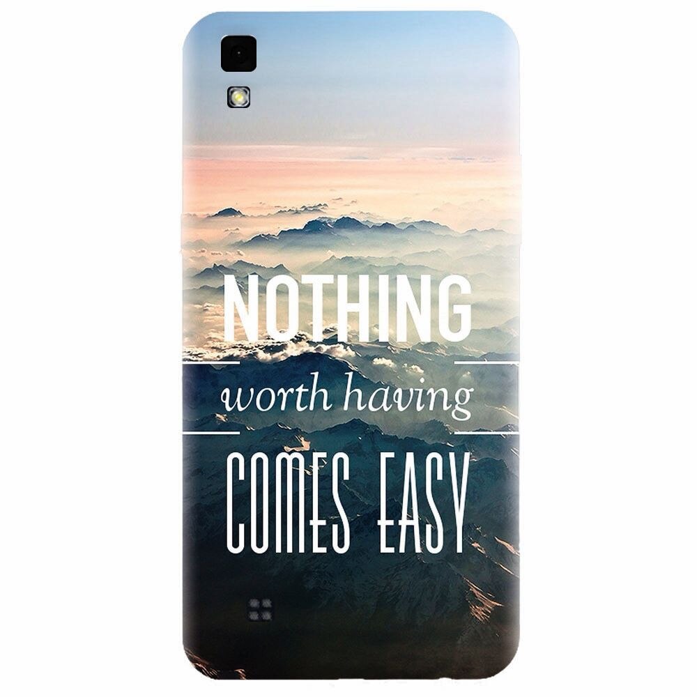 Husa silicon pentru Lg X Power, Nothing Worth Having Comes Easy