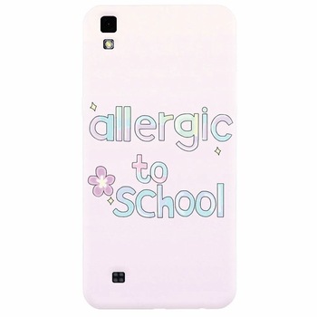Husa silicon pentru Lg X Power, Allergic To School Husa silicon pentru Lg X Power, Allergic To School