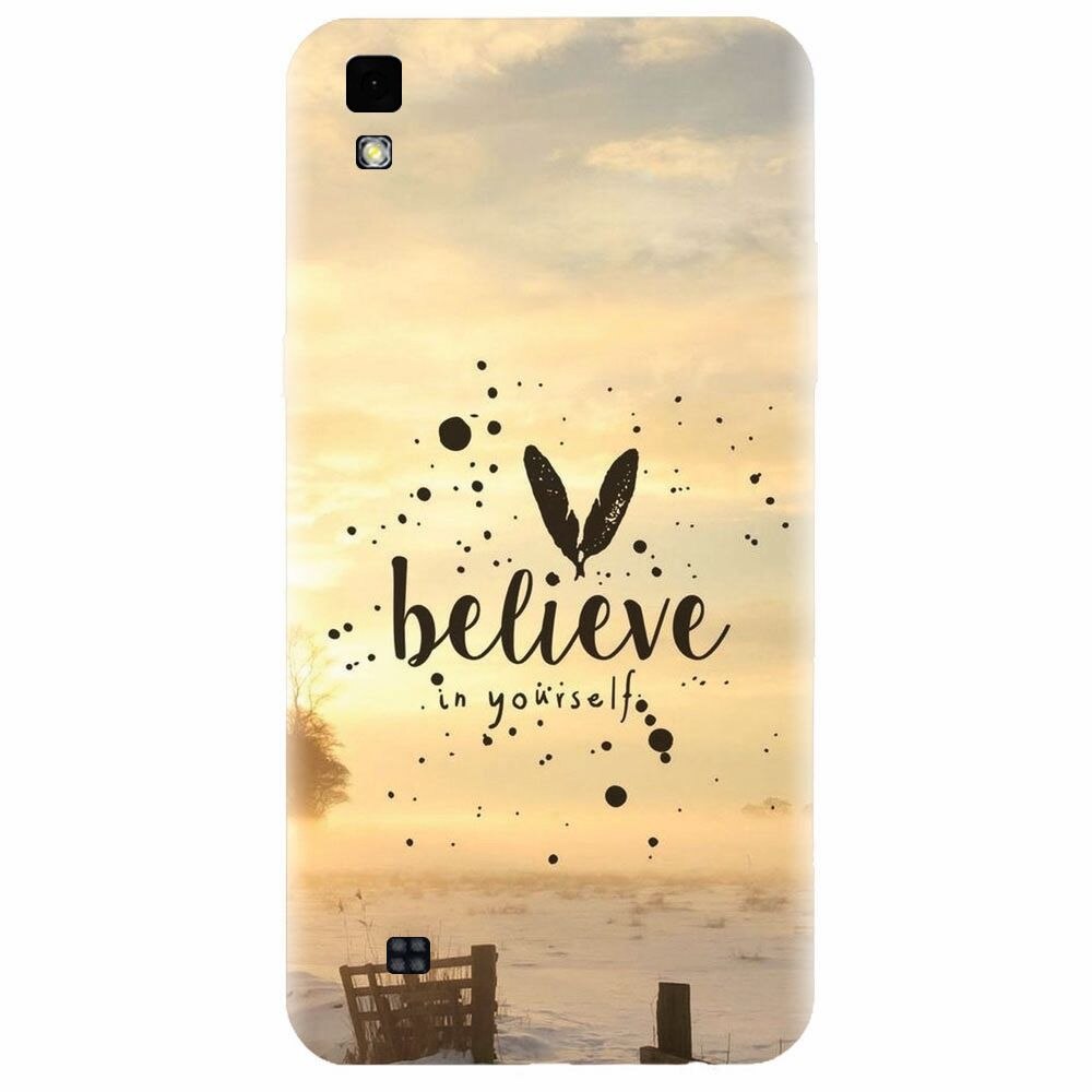 Husa silicon pentru Lg X Power, Believe In Yourself
