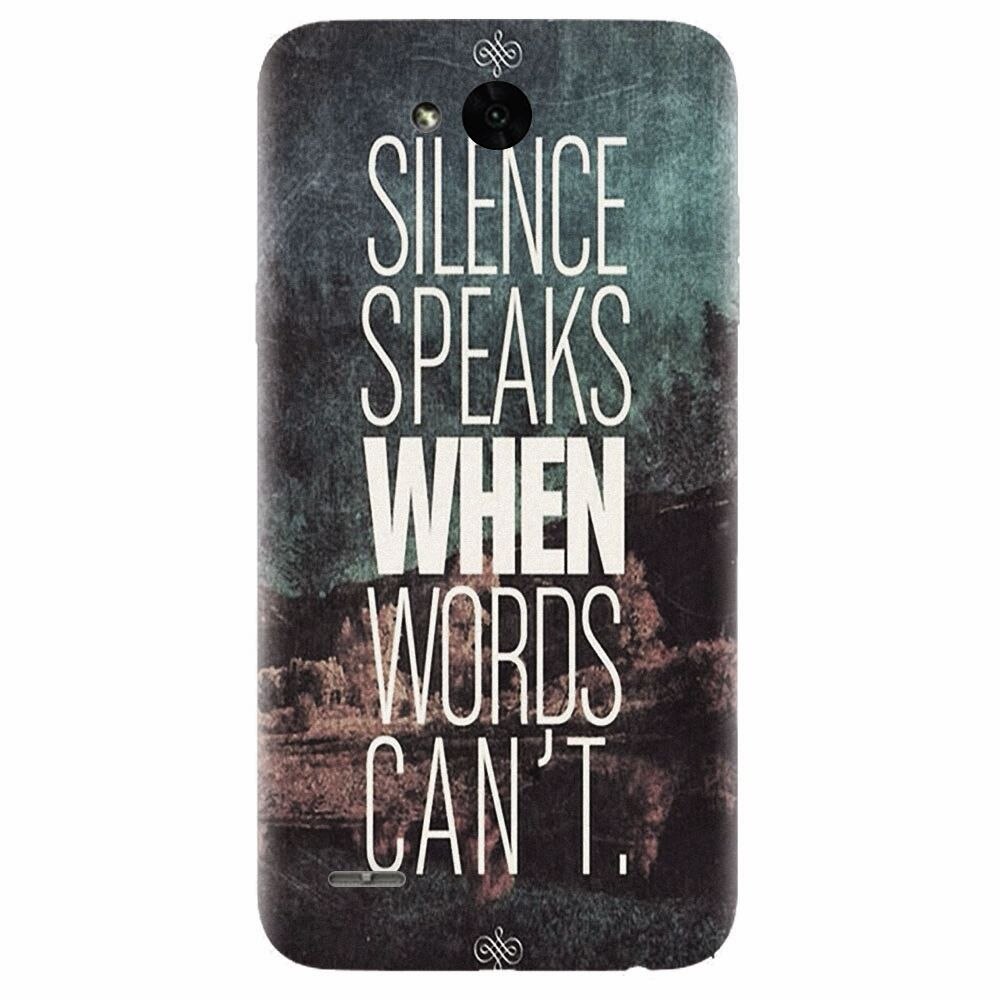 Husa silicon pentru Lg X Power 2, Silence Speaks When Word Cannot