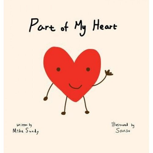Part of My Heart, Mike Sundy (Author)