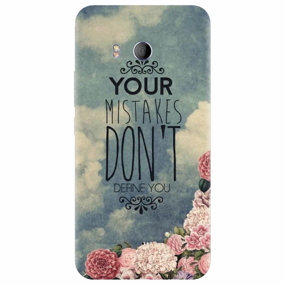 Husa silicon pentru Htc U 11, Your Mistakes Dont Define You