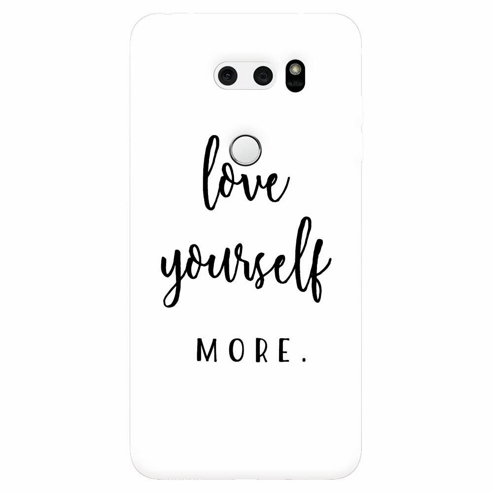 Husa silicon pentru Lg V30, Love Yourself More