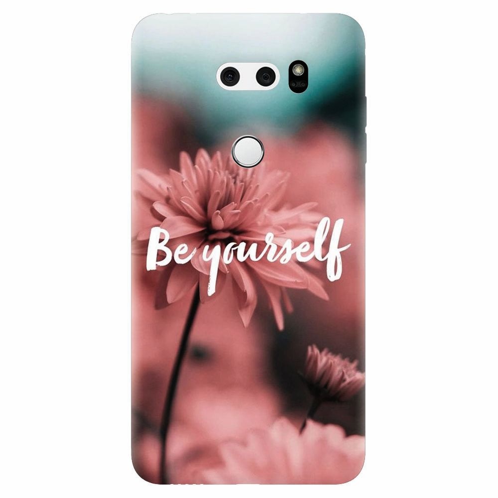 Husa silicon pentru Lg V30, Be Yourself