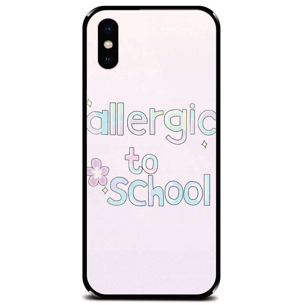 Husa din sticla securizata pentru Apple iPhone XS, Allergic To School