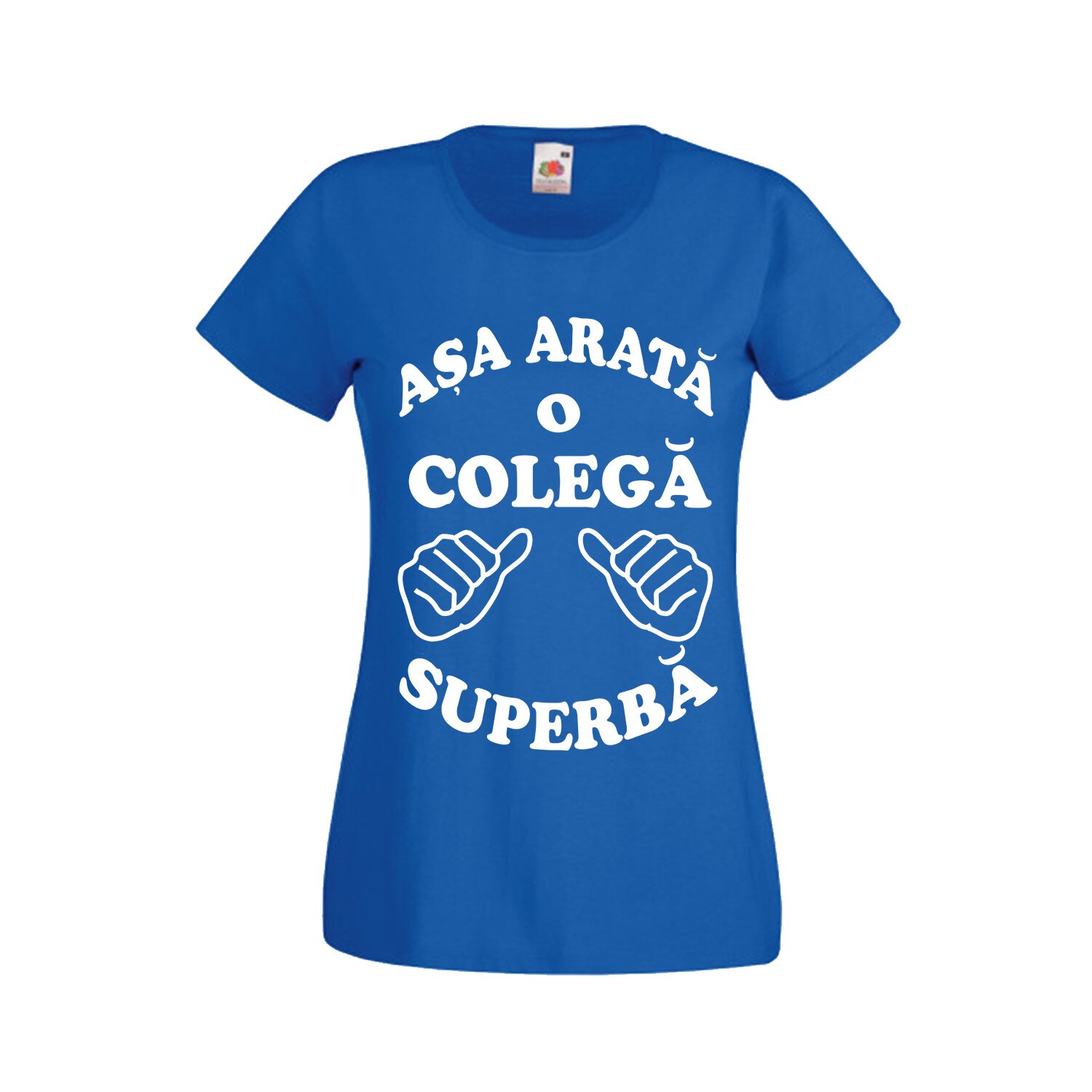 Tricou dama Fruit of the loom Asa arata o colega superba albastru M