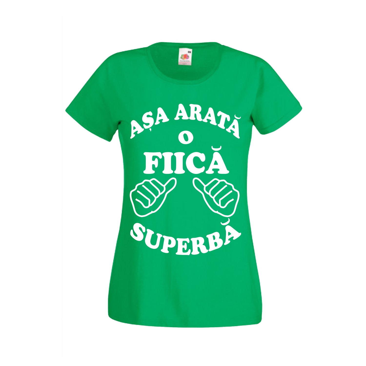 Tricou dama Fruit of the loom Asa arata o fiica superba verde XL