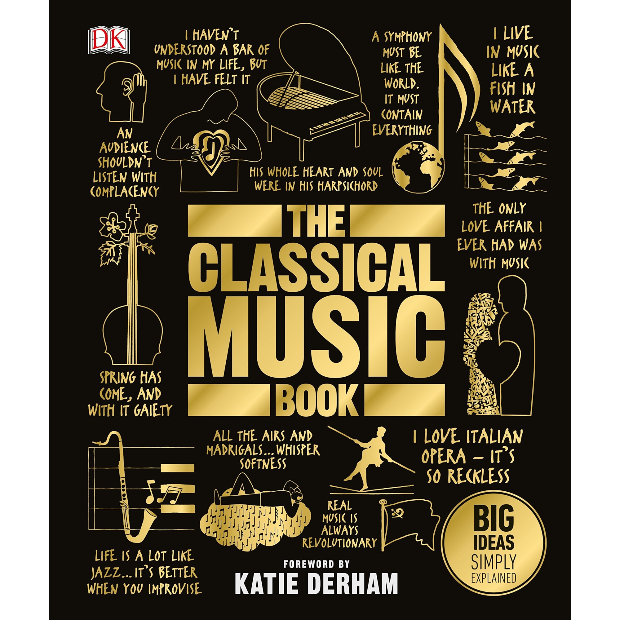 The Classical Music Book by Dorling Kindersley