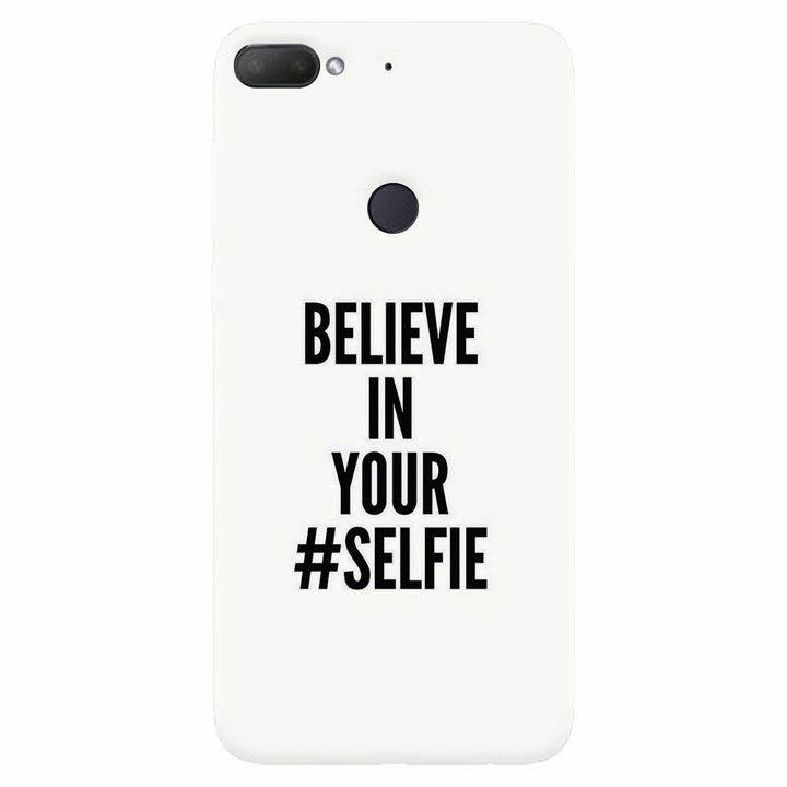 Силиконов калъф, съвместим с Htc Desire 12 Plus, Believe In Yourlfie