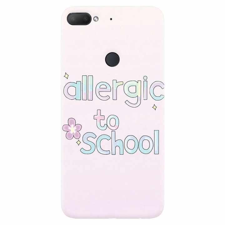 Силиконов капак, съвместим с Htc Desire 12 Plus, Allergic To School