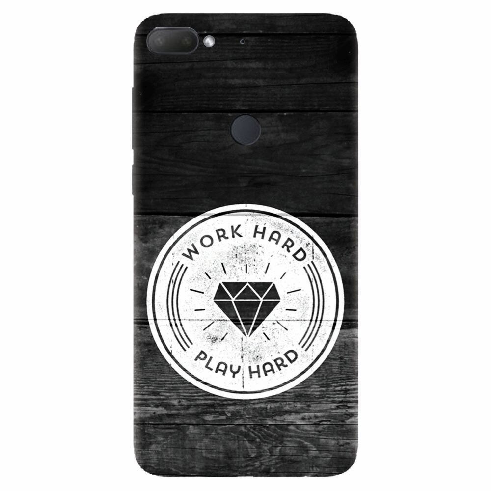 Husa silicon pentru Htc Desire 12 Plus, Work Hard Play Hard