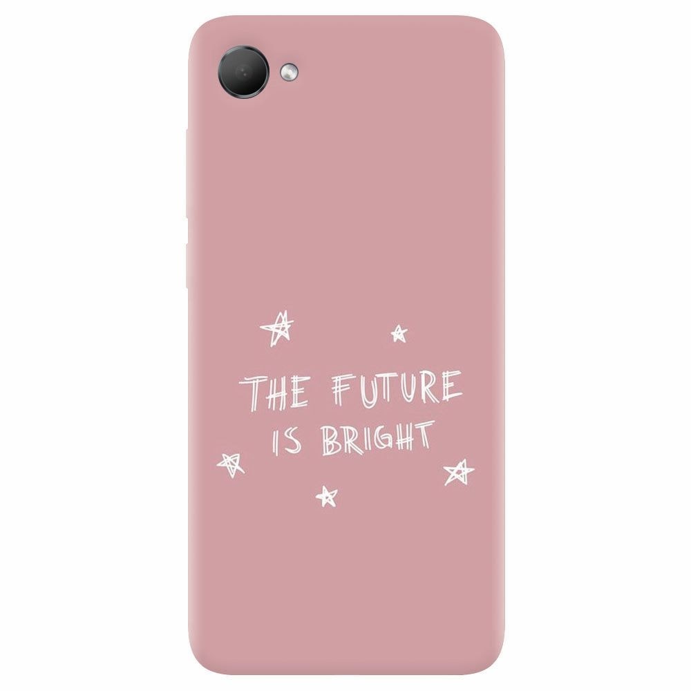 Husa silicon pentru Htc Desire 12, The Future Is Bright