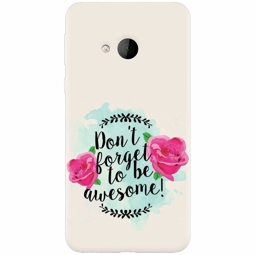 Husa silicon pentru Htc U play, Dont Forget