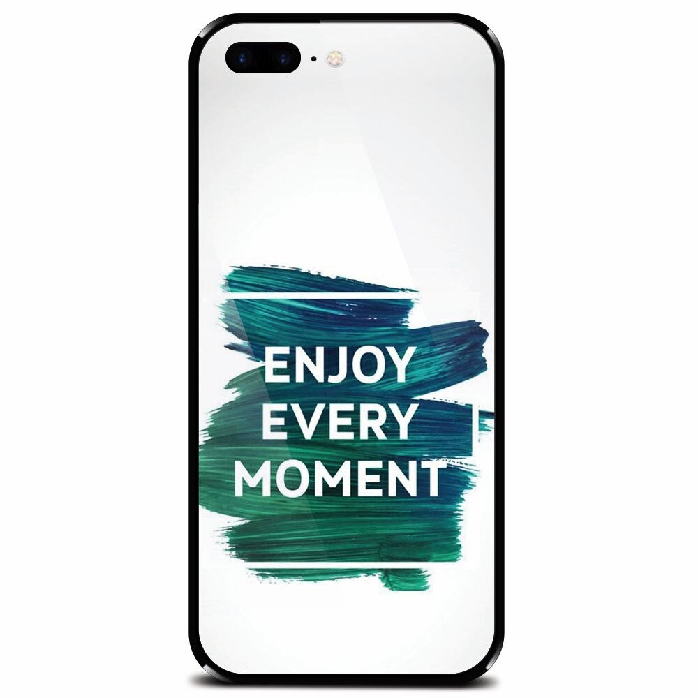 Husa din sticla securizata pentru Apple iPhone 7 Plus, Enjoy Every Moment Motivational