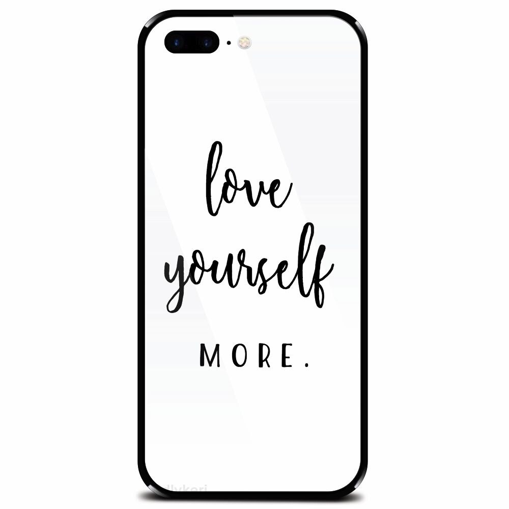 Husa din sticla securizata pentru Apple iPhone 7 Plus, Love Yourself More