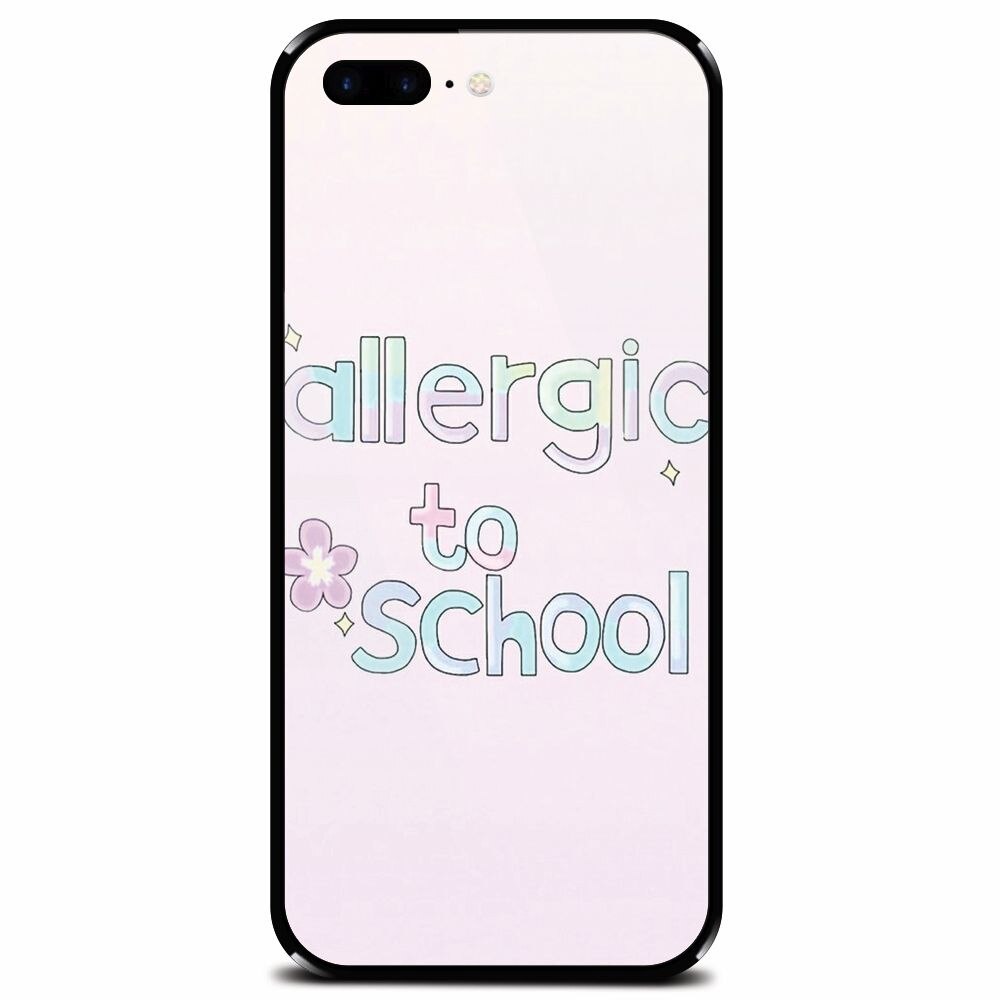 Husa din sticla securizata pentru Apple iPhone 7 Plus, Allergic To School
