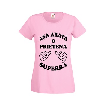 Tricou dama personalizat Fruit of the loom Asa arata o prietena superba ,roz, 2XL Tricou dama personalizat Fruit of the loom Asa arata o prietena superba ,roz, 2XL