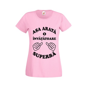 Tricou dama personalizat Fruit of the loom Asa arata o invatatoare superba ,roz, XL Tricou dama personalizat Fruit of the loom Asa arata o invatatoare superba ,roz, XL