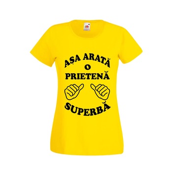 Tricou dama personalizat Fruit of the loom Asa arata o prietena superba ,galben, 2XL Tricou dama personalizat Fruit of the loom Asa arata o prietena superba ,galben, 2XL