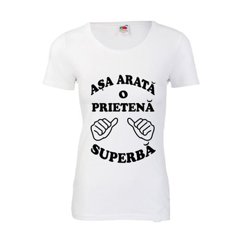 Tricou dama personalizat Fruit of the loom Asa arata o prietena superba ,alb, 2XL Tricou dama personalizat Fruit of the loom Asa arata o prietena superba ,alb, 2XL