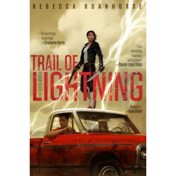Trail of Lightning, Rebecca Roanhorse (Author)