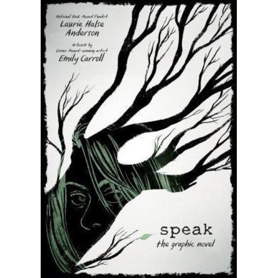 Speak: The Graphic Novel, Laurie Halse Anderson (Author)