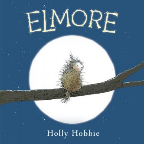 Elmore, Holly Hobbie (Author)