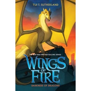 Darkness of Dragons (Wings of Fire, Book 10), Tui T. Sutherland (Author) Darkness of Dragons (Wings of Fire, Book 10), Tui T. Sutherland (Author)