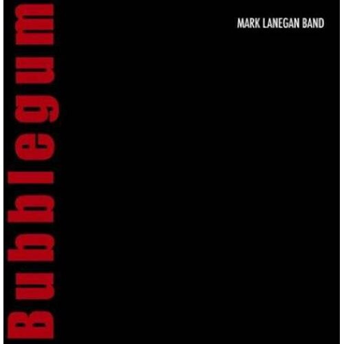 Mark Lanegan - Bubblegum (LP)