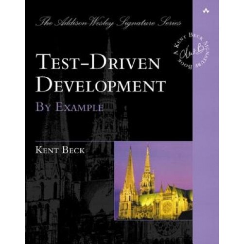 Test Driven Development: By Example, Kent Beck