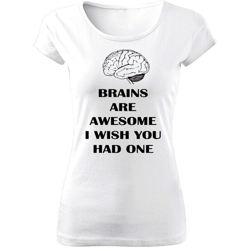 Tricou de dama ALB Brains are awesome COD TD004,Marime:XL