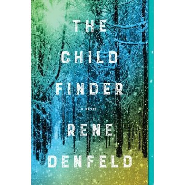 The Child Finder, Rene Denfeld (Author)