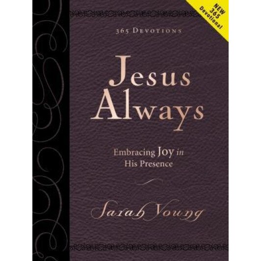 Jesus Always Large Deluxe: Embracing Joy in His Presence, Sarah Young (Author)