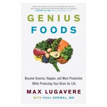 Genius Foods: Become Smarter, Happier, and More Productive, While Protecting Your Brain Health for Life, Max Lugavere (Author) Genius Foods: Become Smarter, Happier, and More Productive, While Protecting Your Brain Health for Life, Max Lugavere (Author)