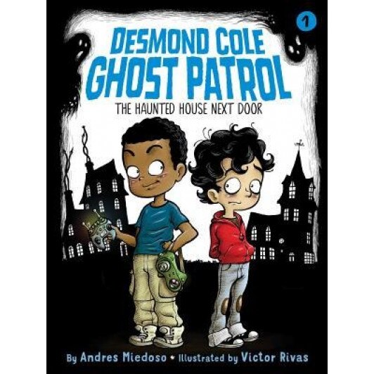 The Haunted House Next Door, Andres Miedoso (Author)