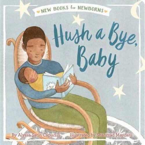 Hush a Bye, Baby, Alyssa Satin Capucilli (Author)
