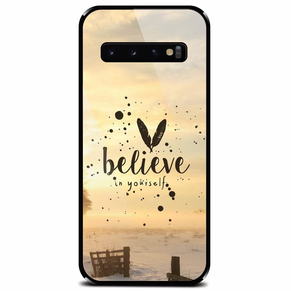Husa din sticla securizata pentru Samsung Galaxy S10 Plus, Believe In Yourself