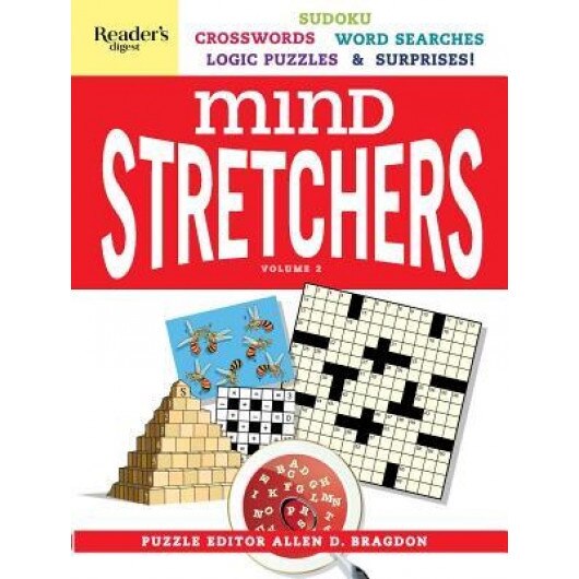 Mind Stretcher's Puzzle Book Vol.2: Number Puzzles, Crosswords, Word Searches, Logic Puzzles & Surprises, Allen D. Bragdon (Editor)