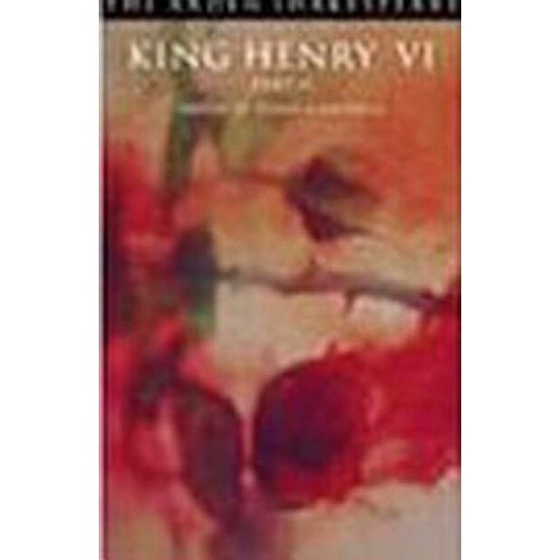 King Henry VI Part 2: Third Series, William Shakespeare (Author)