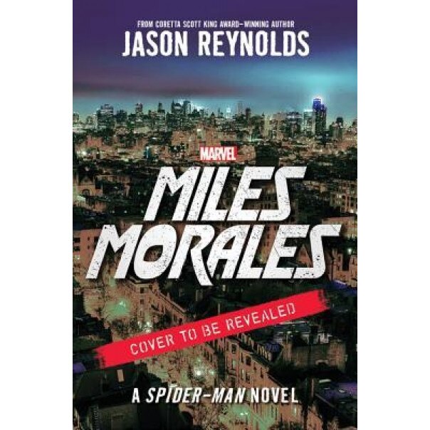 Miles Morales YA Novel, Jason Reynolds (Author)