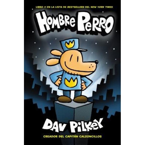Hombre Perro, Dav Pilkey (Author)