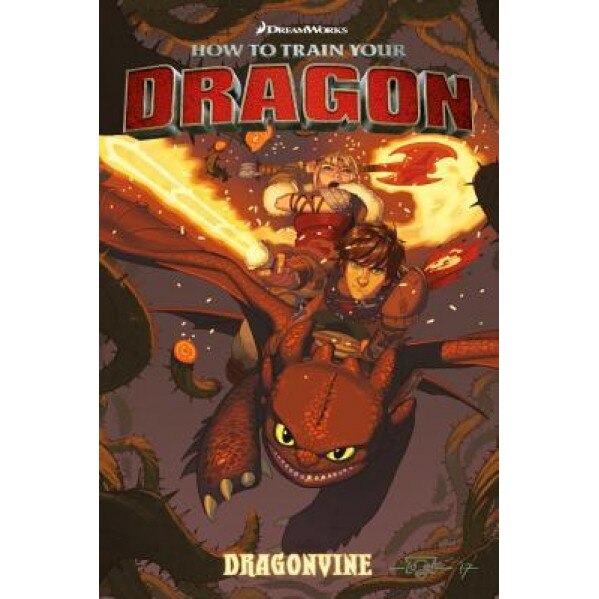 How to Train Your Dragon: Dragonvine, Dreamworks (Author)