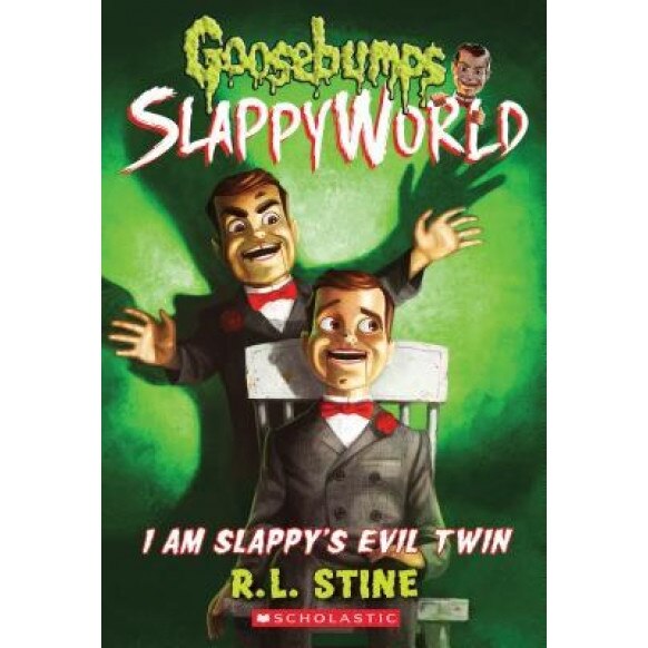 I Am Slappy's Evil Twin (Goosebumps Slappyworld #3), R. L. Stine (Author)