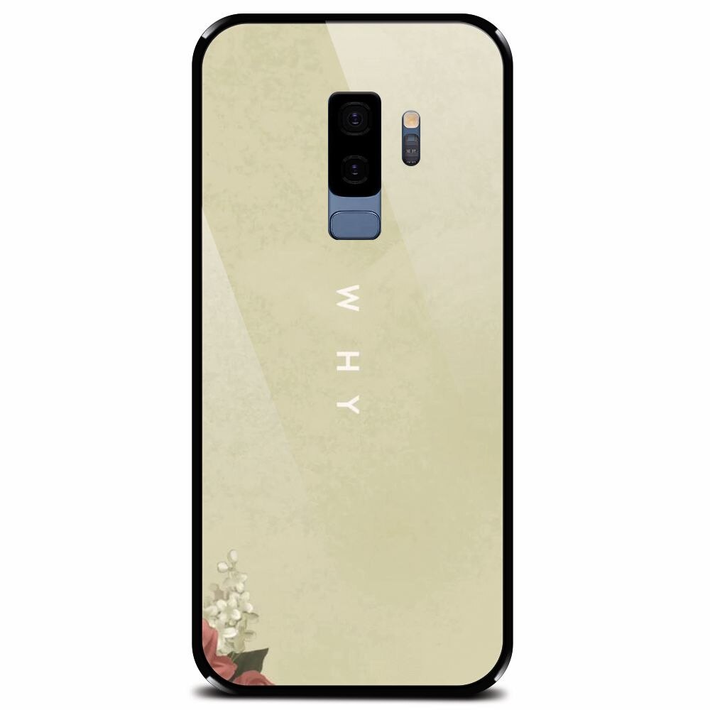 Husa din sticla securizata pentru Samsung Galaxy S9 Plus, Why